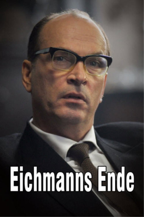 Eichmann's End poster