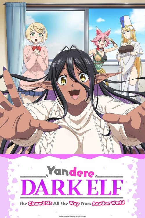 Yandere Dark Elf poster