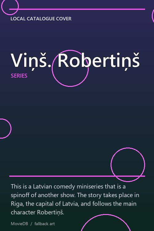 Viņš. Robertiņš poster