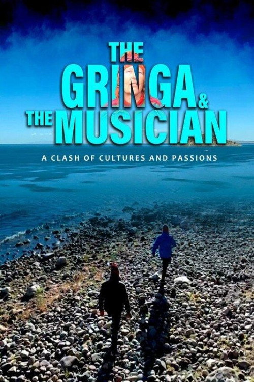 The Gringa & the Musician poster