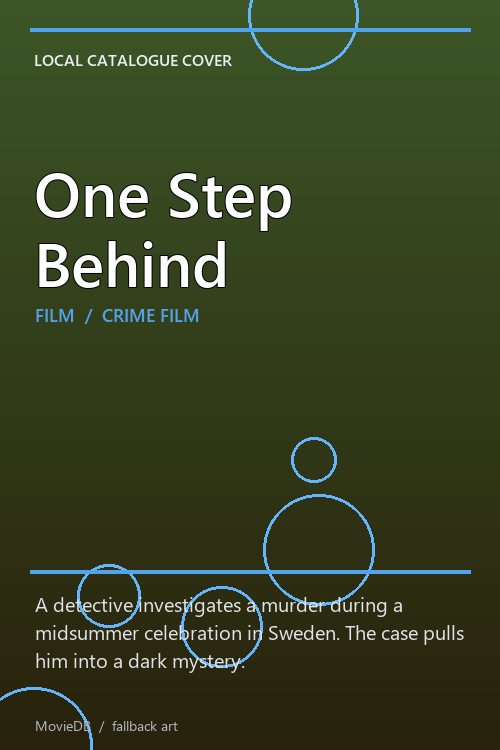 One Step Behind poster