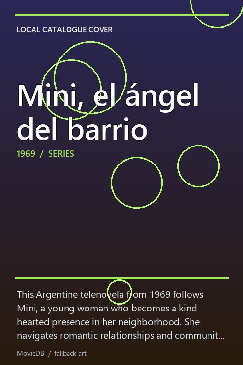 Mini, el ángel del barrio poster