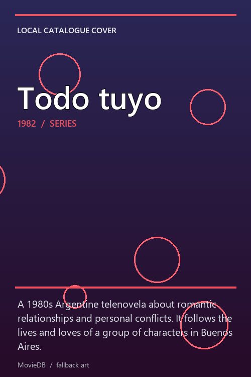 Todo tuyo poster