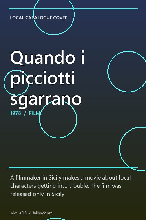Quando i picciotti sgarrano poster