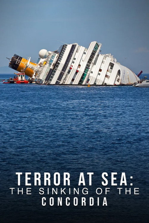 Terror at Sea: The Sinking of the Concordia poster