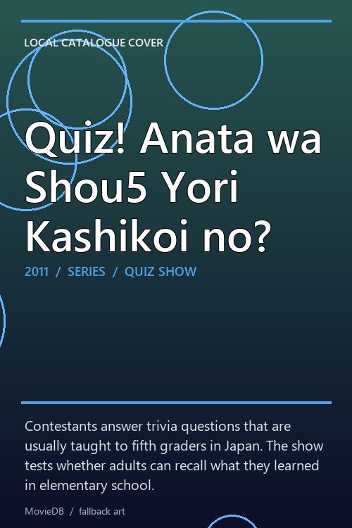 Quiz! Anata wa Shou5 Yori Kashikoi no? poster