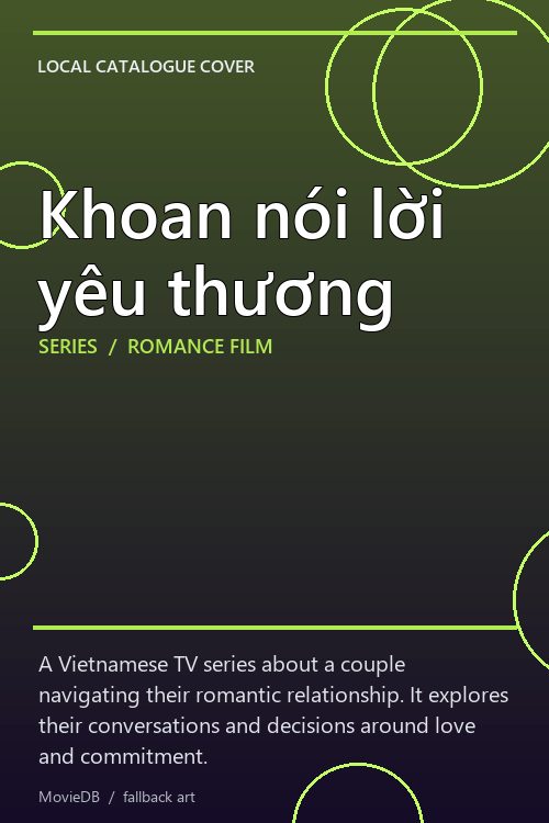 Khoan nói lời yêu thương poster