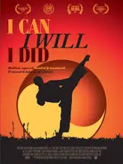 I Can I Will I Did poster
