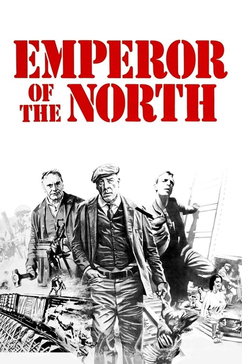 Emperor of the North Pole poster