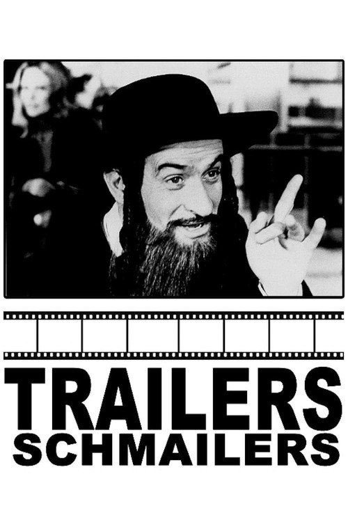 Trailers schmailers poster