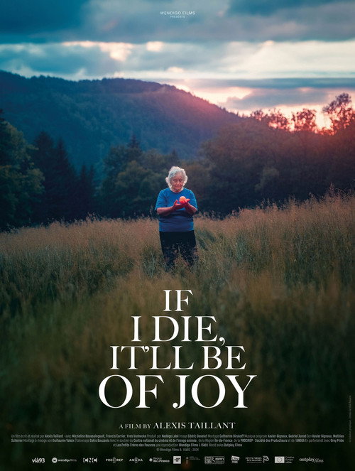 If I Die, It'll Be Of Joy poster