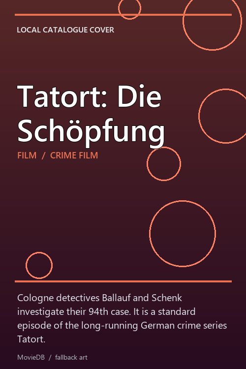 Tatort: Die Schöpfung poster