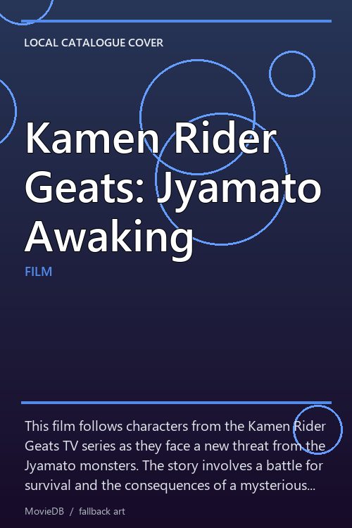 Kamen Rider Geats: Jyamato Awaking poster