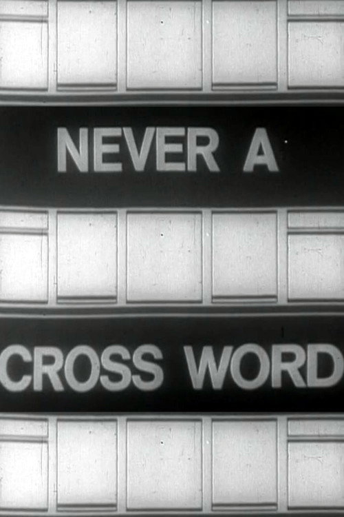 Never a Cross Word poster