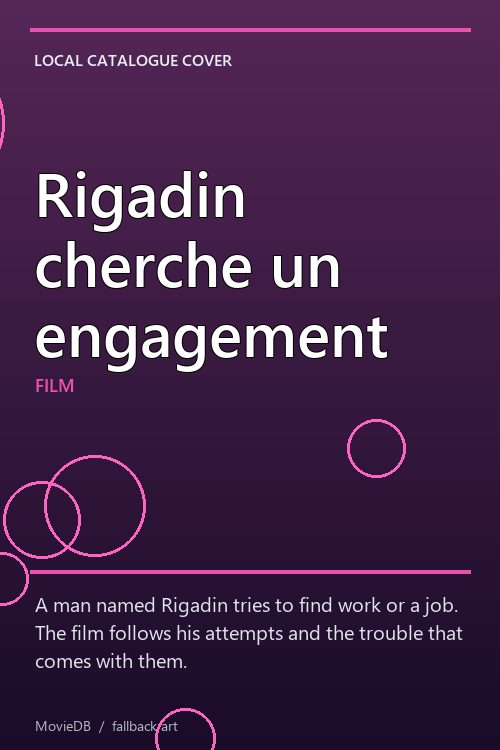 Rigadin cherche un engagement poster