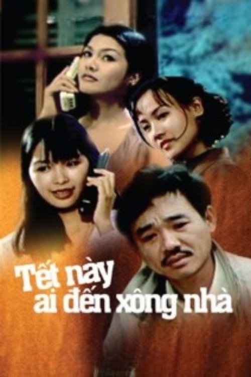 Tết này ai đến xông nhà poster