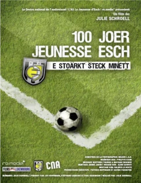 100 Joer Jeunesse Esch - E stoarkt Stéck Minett poster
