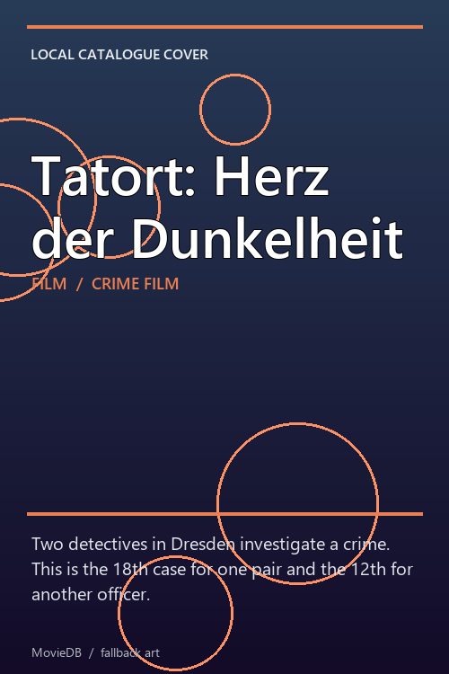 Tatort: Herz der Dunkelheit poster