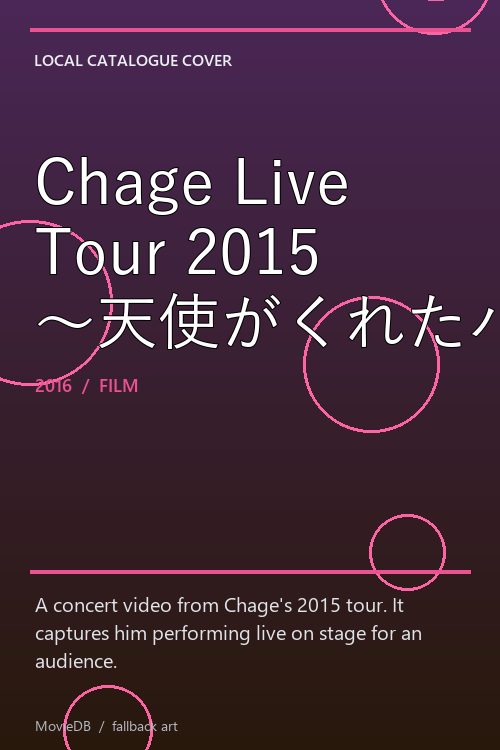 Chage Live Tour 2015 〜天使がくれたハンマー〜 poster