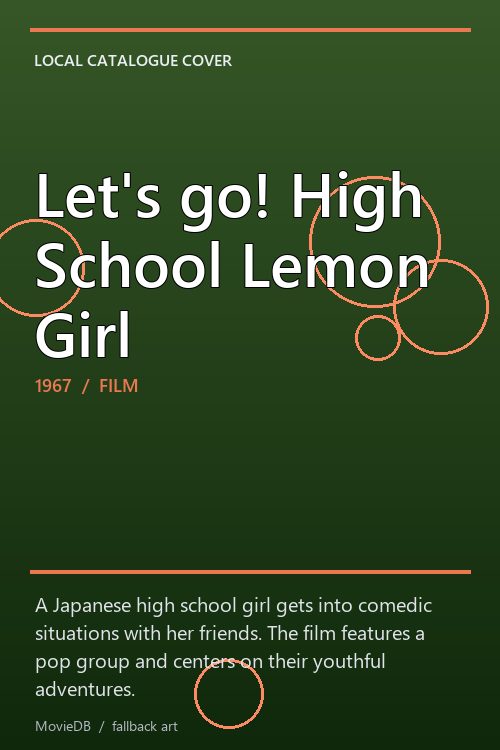 Let's go! High School Lemon Girl poster