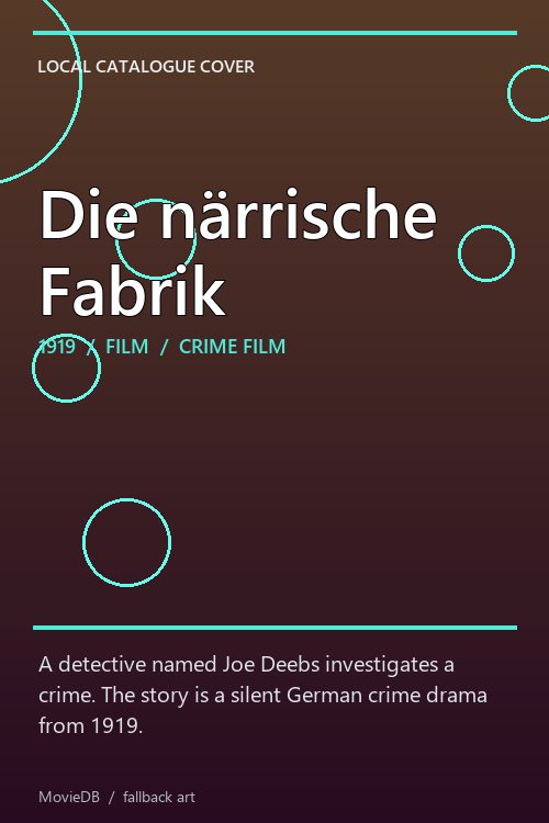 Die närrische Fabrik poster