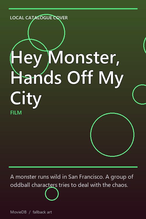 Hey Monster, Hands Off My City poster
