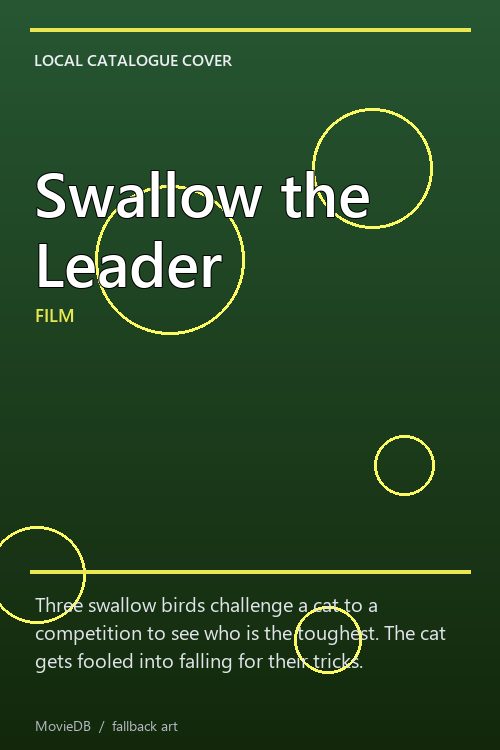 Swallow the Leader poster