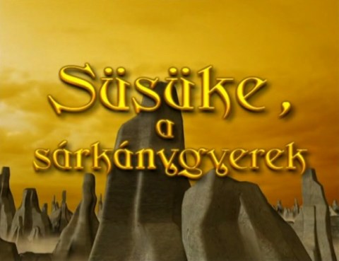 Süsüke, a sárkánygyerek poster