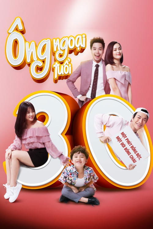 Ong Ngoai Tuoi 30 poster