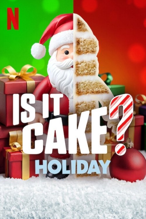 Is It Cake? Holiday Edition poster