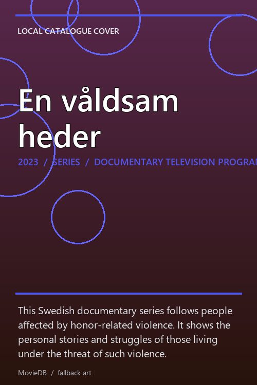En våldsam heder poster