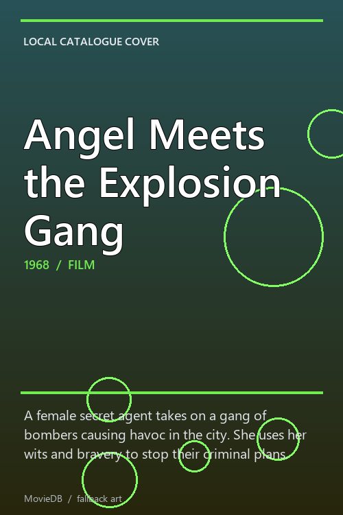 Angel Meets the Explosion Gang poster