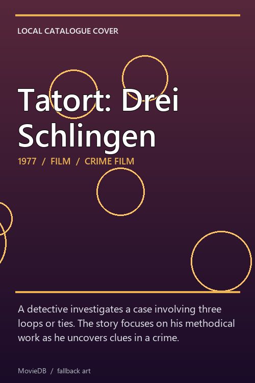 Tatort: Drei Schlingen poster