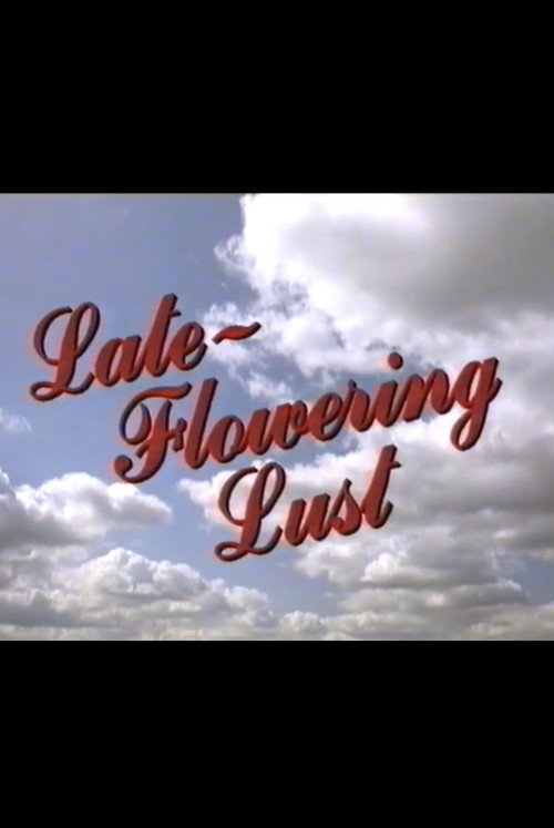 Late Flowering Lust poster