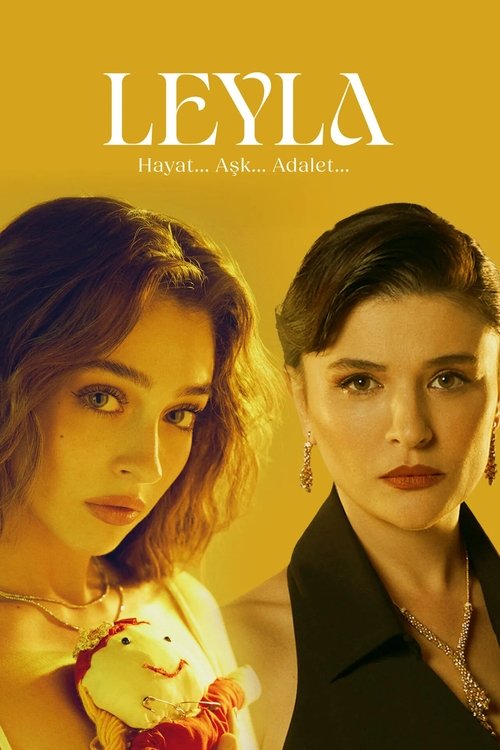 Leyla: Hayat Ask Adalet poster