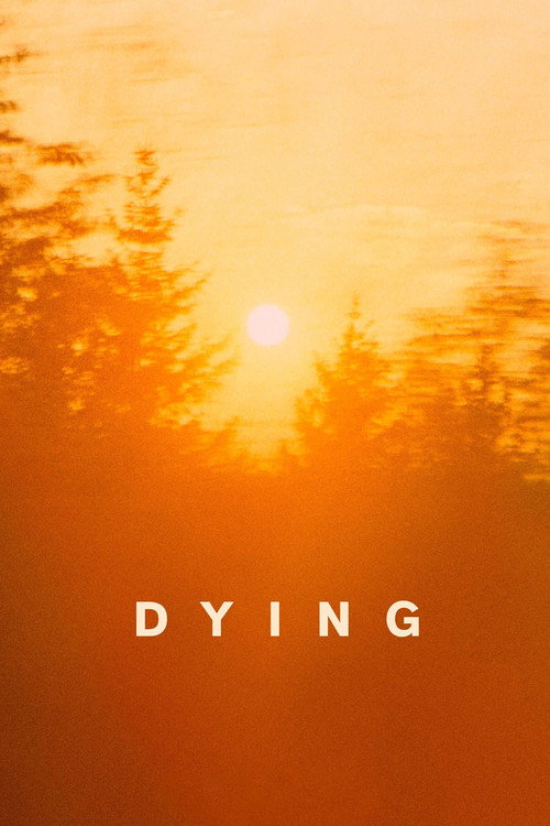 Dying poster