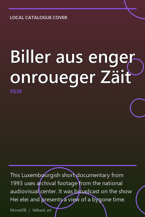 Biller aus enger onroueger Zäit poster