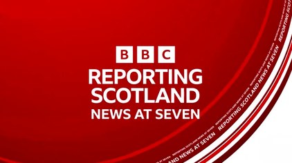 Reporting Scotland: News at Seven poster