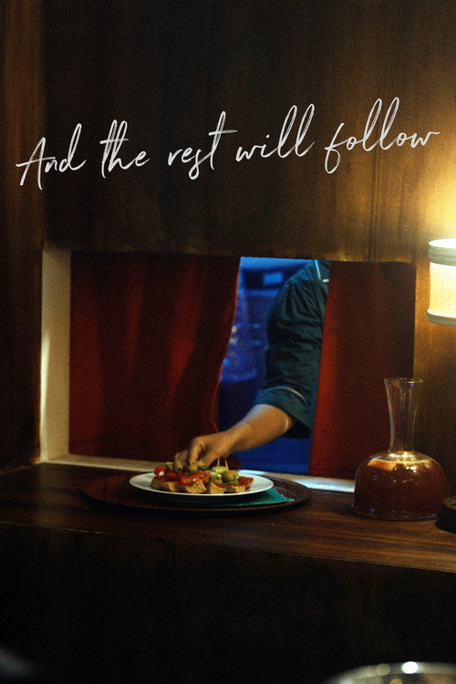 And the Rest Will Follow poster