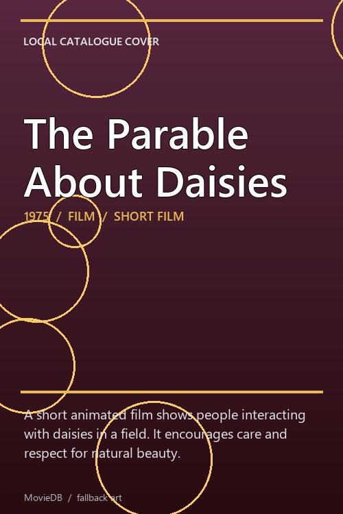 The Parable About Daisies poster