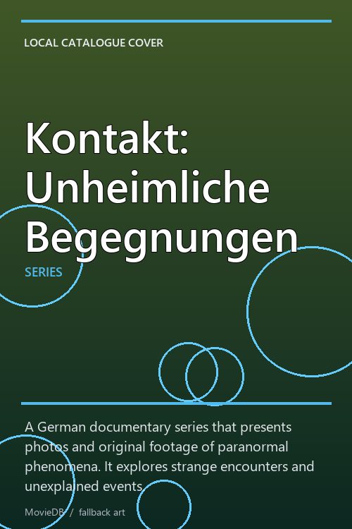 Kontakt: Unheimliche Begegnungen poster