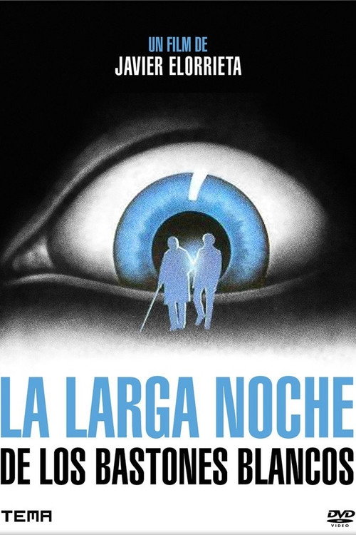 La larga noche de los bastones blancos poster