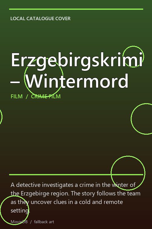 Erzgebirgskrimi – Wintermord poster