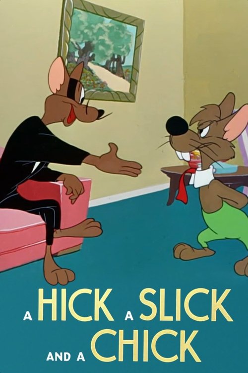 A Hick a Slick and a Chick poster