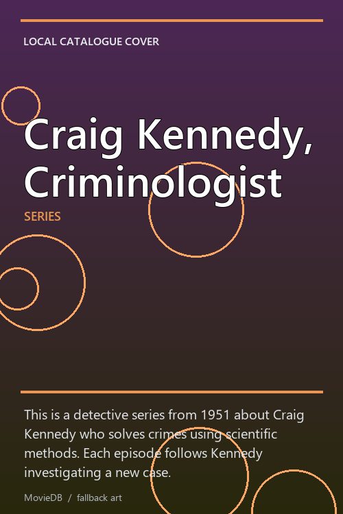 Craig Kennedy, Criminologist poster