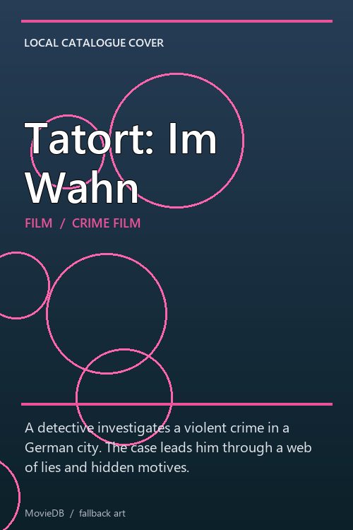 Tatort: Im Wahn poster