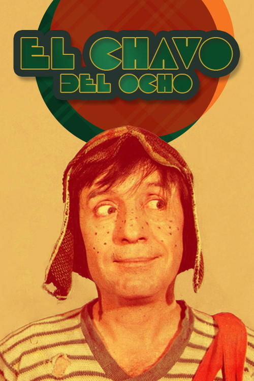 El Chavo del 8 poster
