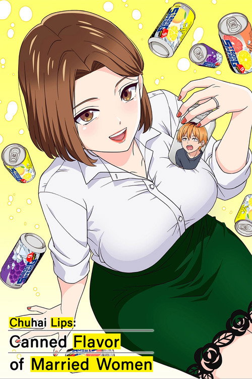 Hitozuma no Kuchibiru wa Kan Chūhai no Aji ga shite poster