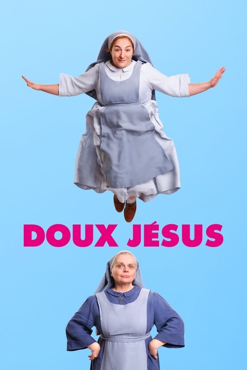 Doux Jésus poster
