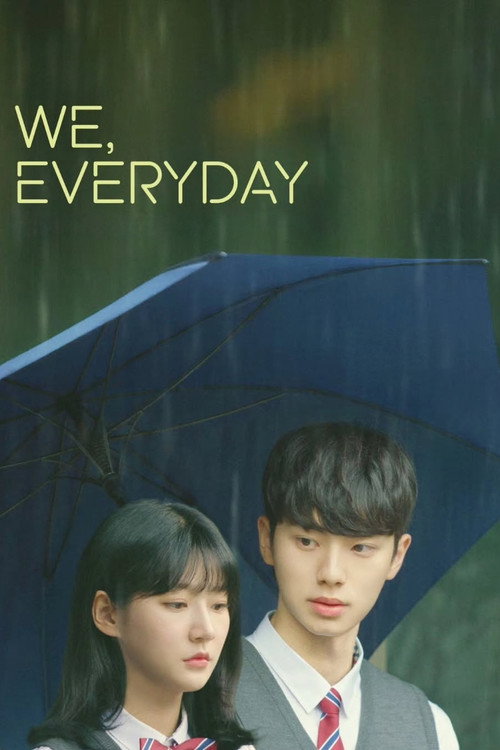 Everyday, We poster